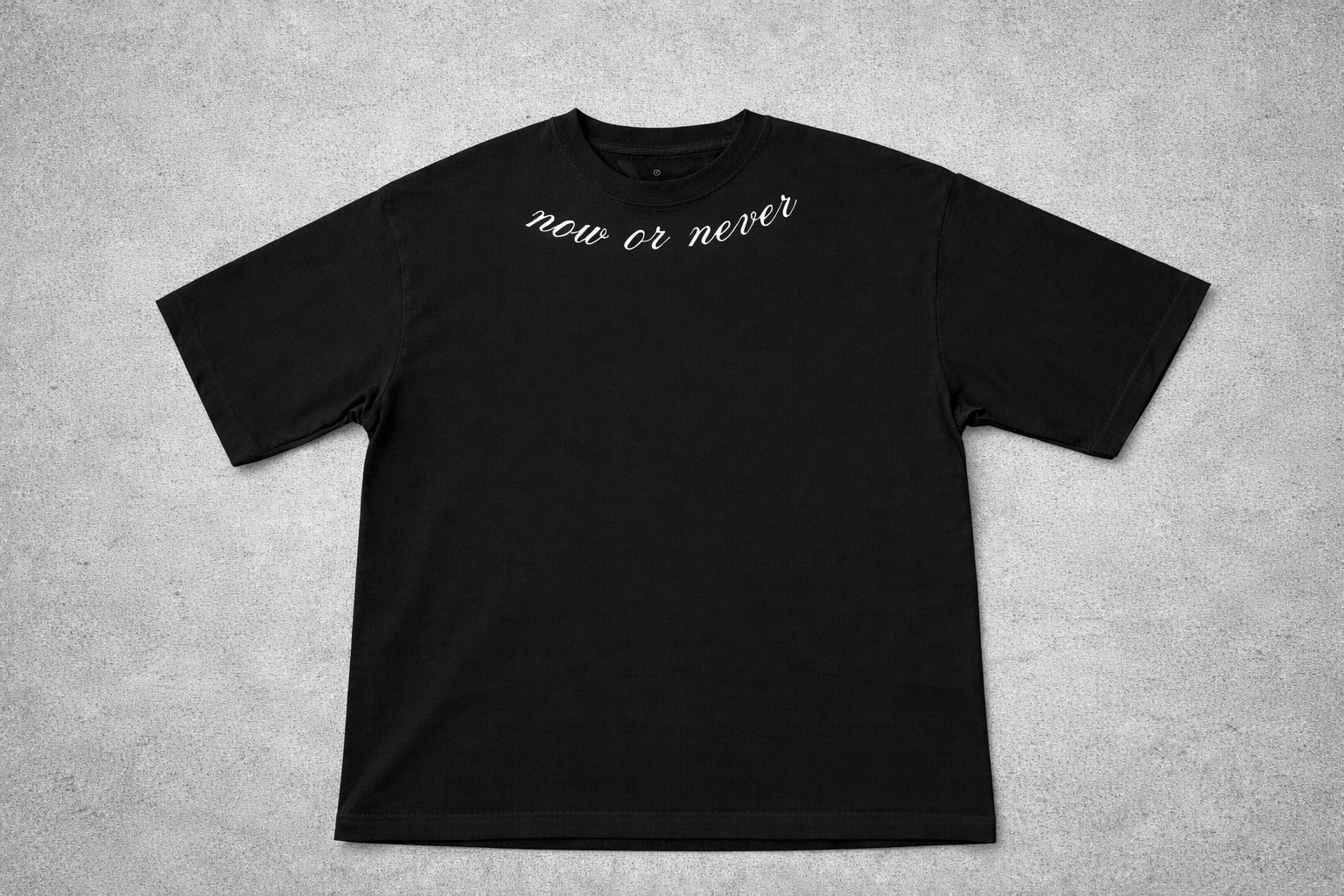 The Now or never tee